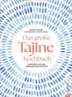 cover image of Das große Tajine-Kochbuch